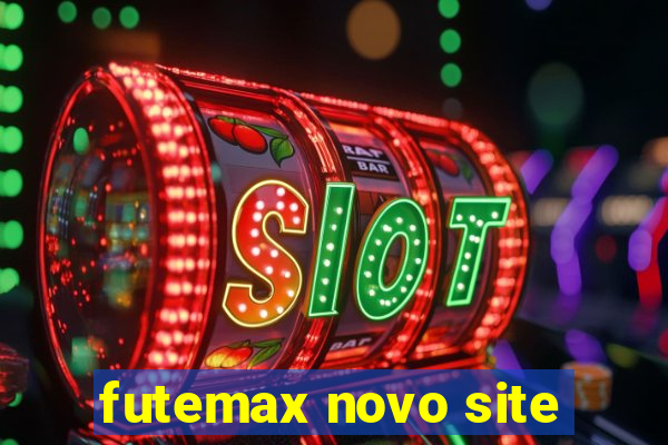 futemax novo site